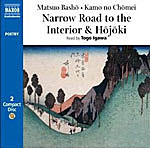 The Narrow Road to the Interior and Hojoki (Naxos Poetry) [Audiobook]